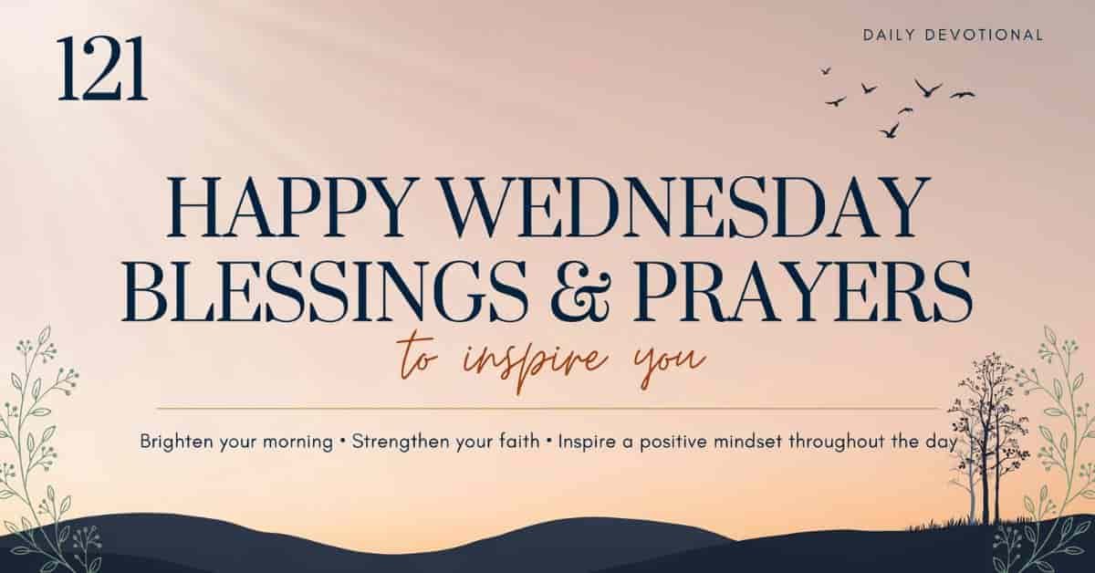 Minimalist Happy Wednesday Blessings & Prayers banner with a peaceful sunrise background, birds in flight, and nature silhouettes, featuring an inspirational message to brighten your morning, strengthen your faith, and inspire a positive mindset throughout the day.