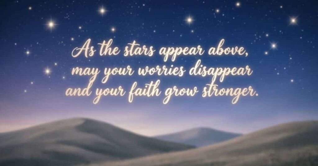 Inspirational good evening blessings image featuring a peaceful starry night over rolling hills with the quote, 'As the stars appear above, may your worries disappear and your faith grow stronger,' symbolizing hope, faith, peace, and encouragement.