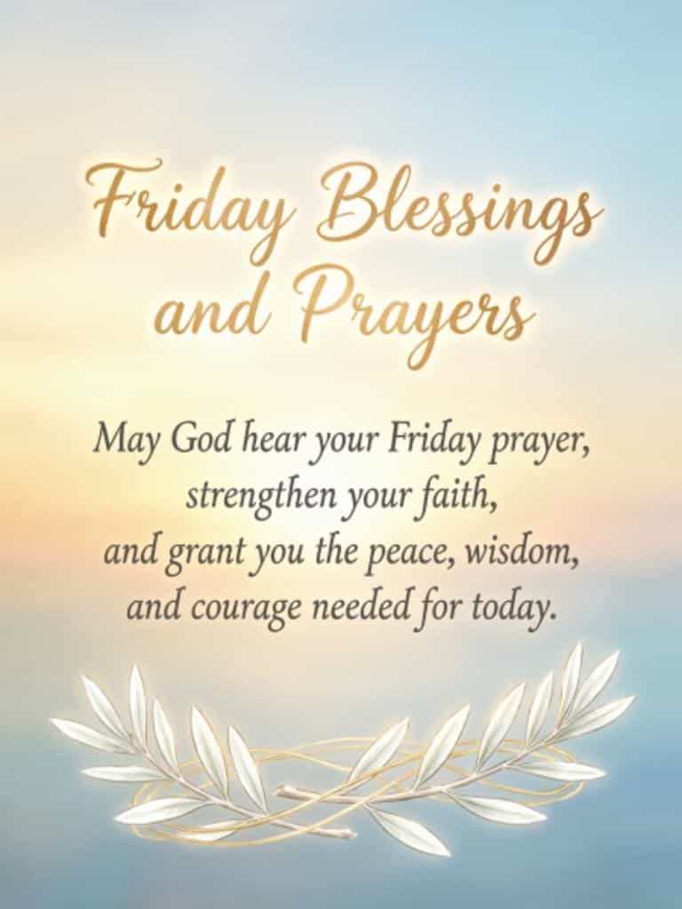 Friday blessings and prayers image with a peaceful pastel background, white leafy branches, and a prayer asking God to strengthen faith and grant peace, wisdom, and courage.
