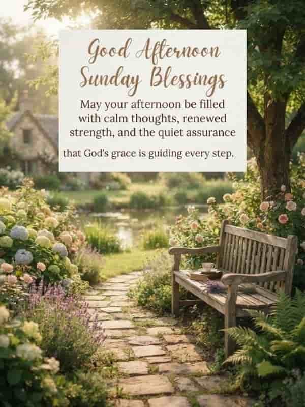 A peaceful garden path with a wooden bench, lush flowers, and a cottage in the background, featuring the text "Good Afternoon Sunday Blessings