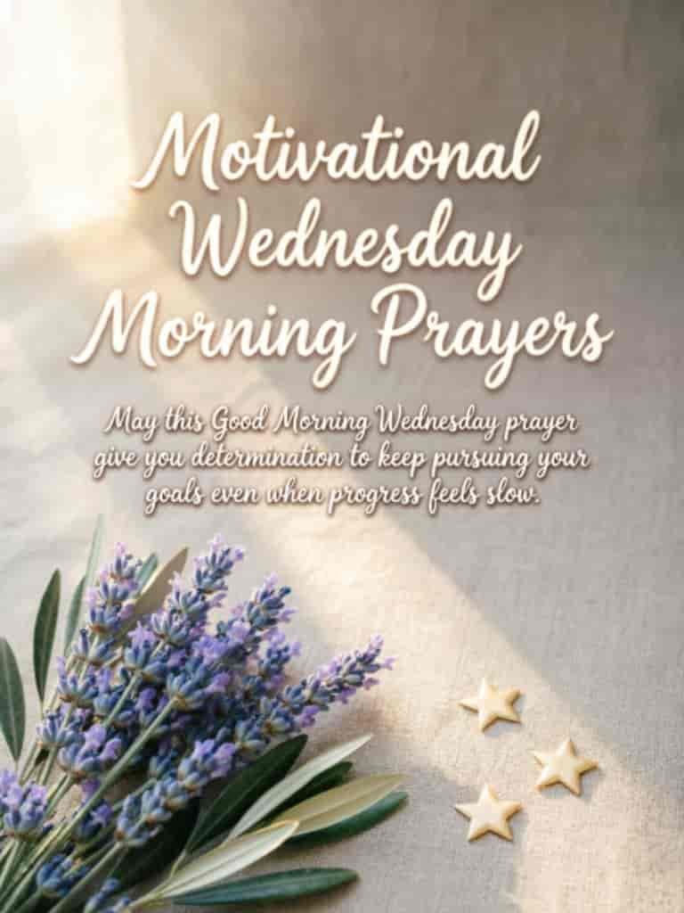 Motivational Wednesday Morning Prayers graphic with purple flowers, star-shaped decorations, and an inspirational prayer about determination and pursuing goals.