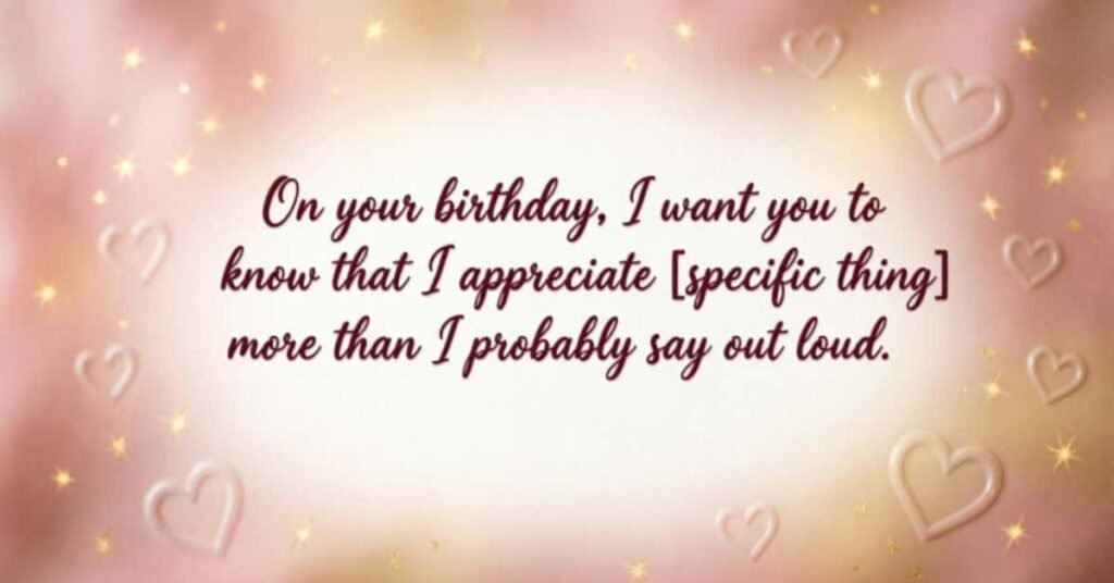 Romantic birthday message template with an appreciation note in elegant script on a pink background decorated with hearts and sparkling stars.