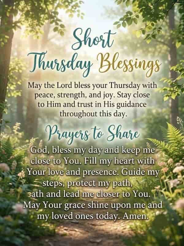 Sunlit forest path with lush green trees, ferns, and wildflowers, featuring text with Thursday blessings and prayers to share.