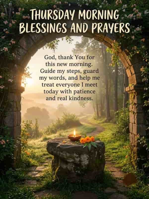 A peaceful morning garden scene framing the text "Thursday Morning Blessings and Prayers" with a prayer to God written in the center. The background features a stone arch covered in vines, overlooking a sunlit forest path with a lit clay lamp and orange flowers resting on a stone.