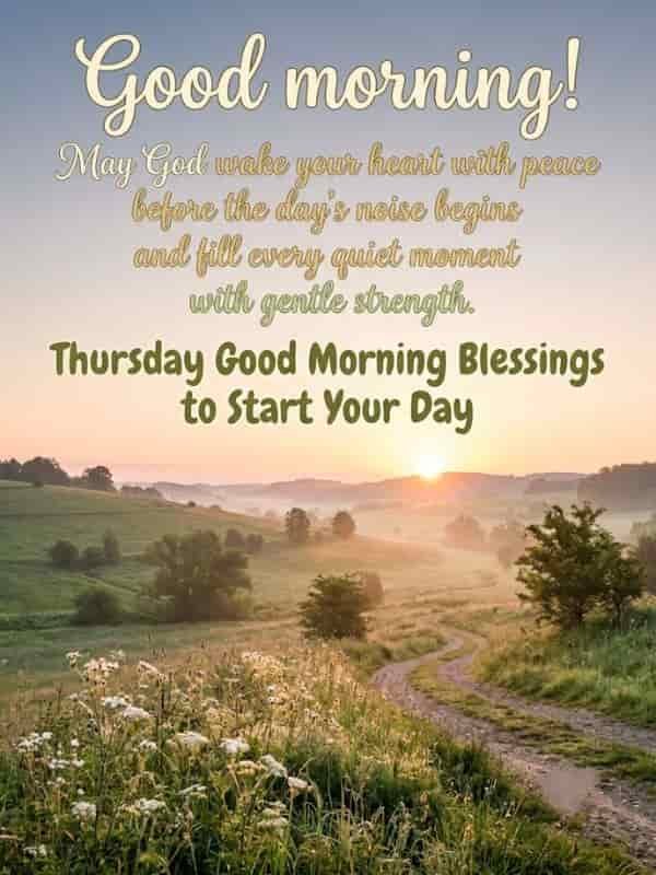 A peaceful sunrise over mist-covered green hills with a winding dirt path and wild flowers, featuring a Thursday morning blessing text overlay.