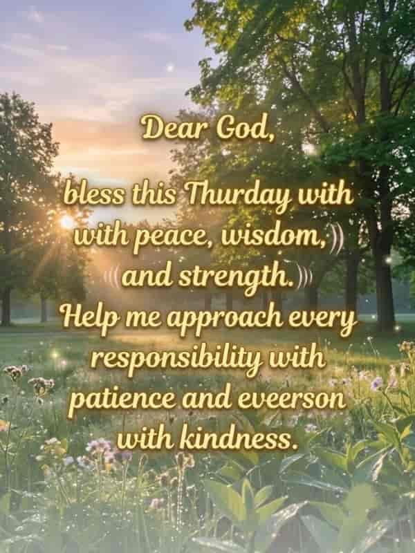 A serene Thursday morning prayer card featuring a sunlit green park with lush trees and wildflowers, overlaid with elegant gold text reading a prayer for peace, wisdom, strength, patience, and kindness.