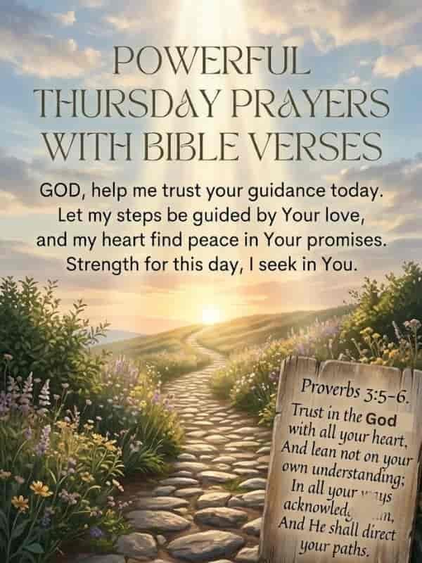 A glowing sun illuminates a peaceful cobblestone pathway flanked by lush greenery and wildflowers beneath a cloudy sky. The text reads: "POWERFUL THURSDAY PRAYERS WITH BIBLE VERSES," followed by a heart felt prayer and a rustic wooden sign displaying Proverbs 3:5–6.